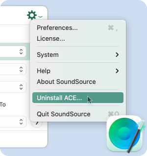 The Uninstall ACE command in the Gear menu in the top right corner of SoundSource’s main window.